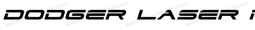 Dodger Laser Italic ItalicVersion字体转换